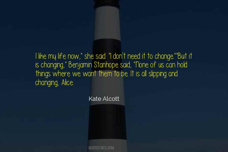 Kate Alcott Quotes #1680674