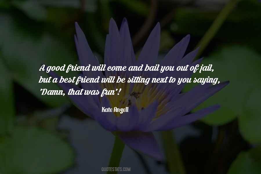 Kate Angell Quotes #602462