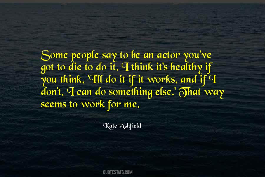 Kate Ashfield Quotes #1848375