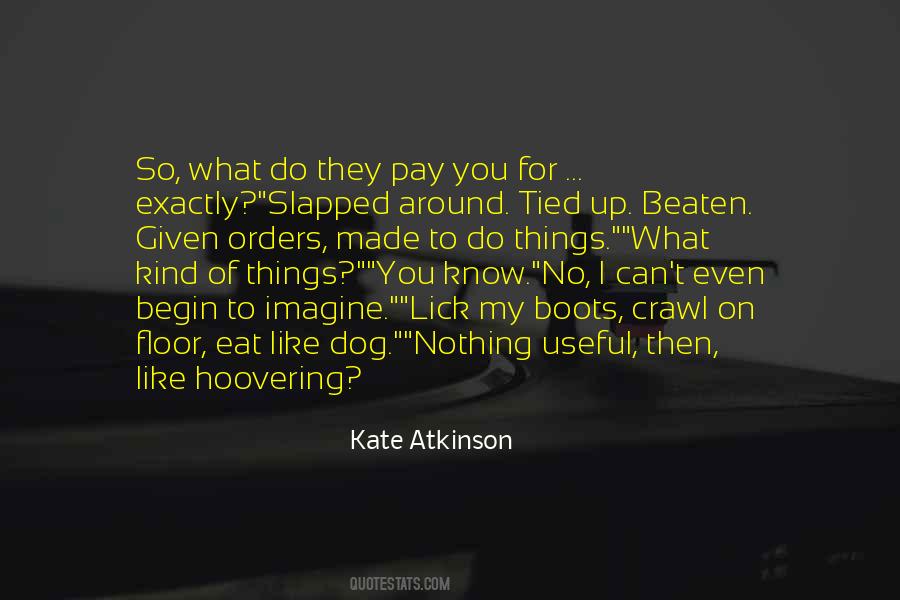 Kate Atkinson Quotes #1741033