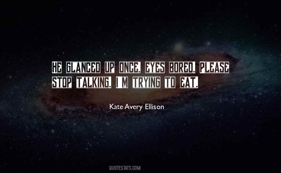 Kate Avery Ellison Quotes #1562546