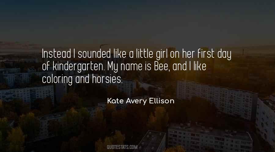 Kate Avery Ellison Quotes #85204