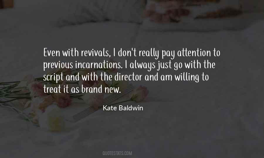 Kate Baldwin Quotes #1144826