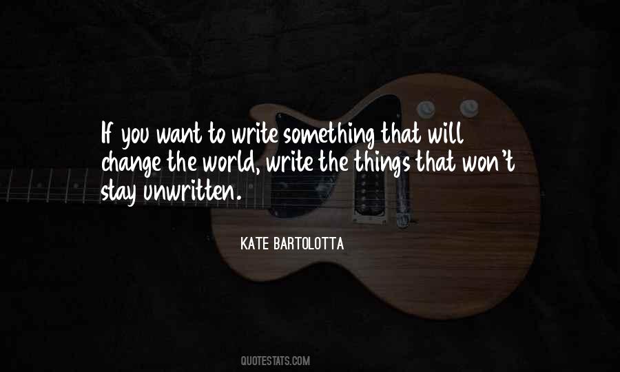 Kate Bartolotta Quotes #386906