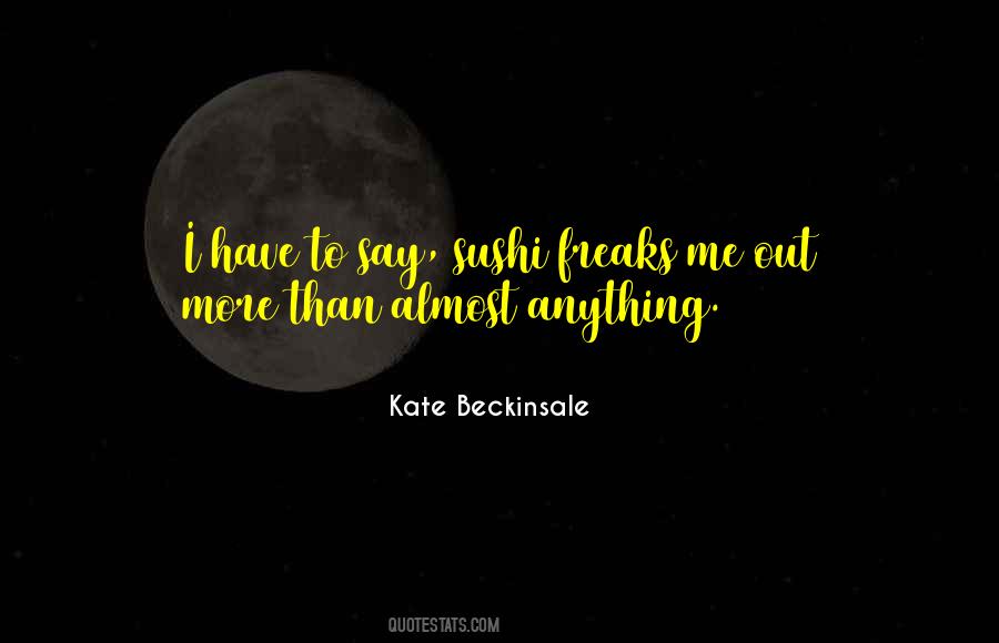 Kate Beckinsale Quotes #1232896