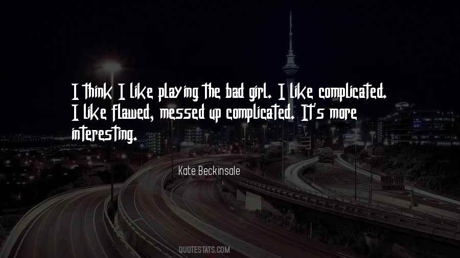 Kate Beckinsale Quotes #1501959