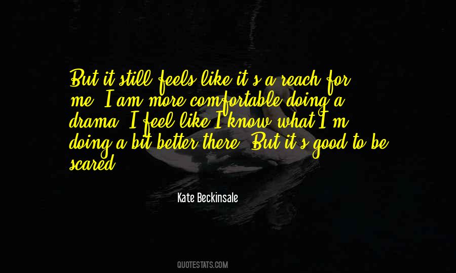 Kate Beckinsale Quotes #847576 Kate Beckinsale Quotes #847576