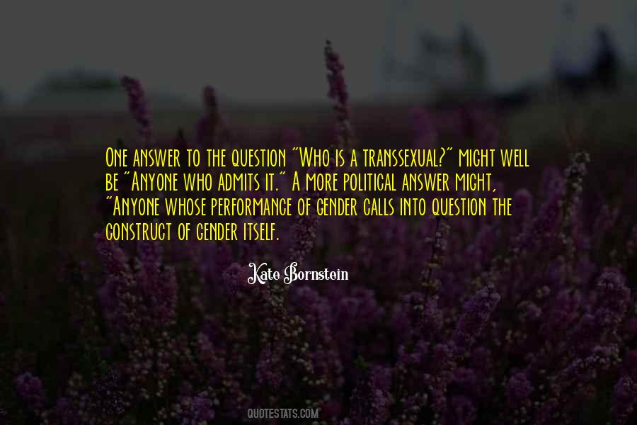 Kate Bornstein Quotes #1266793
