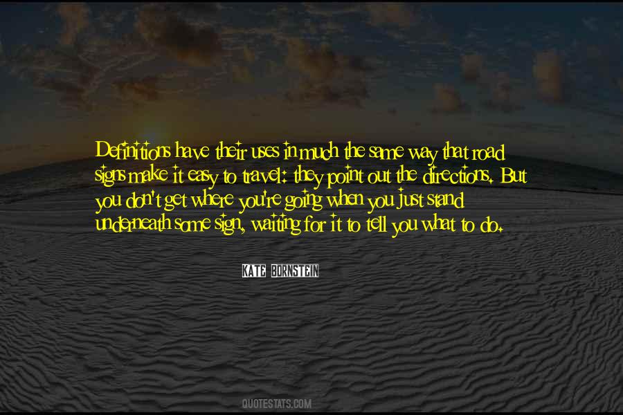 Kate Bornstein Quotes #1487141
