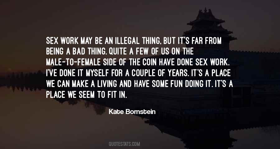 Kate Bornstein Quotes #1809602