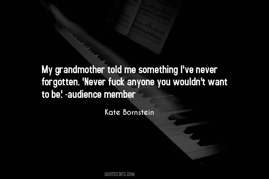 Kate Bornstein Quotes #438198