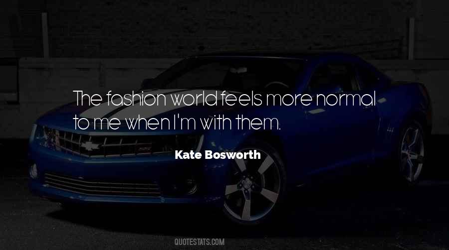 Kate Bosworth Quotes #1053817