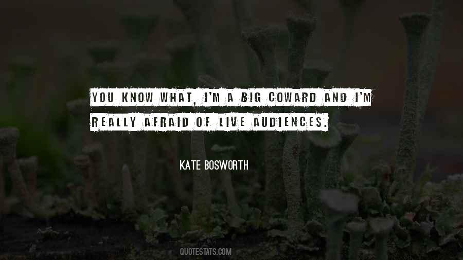 Kate Bosworth Quotes #1285125