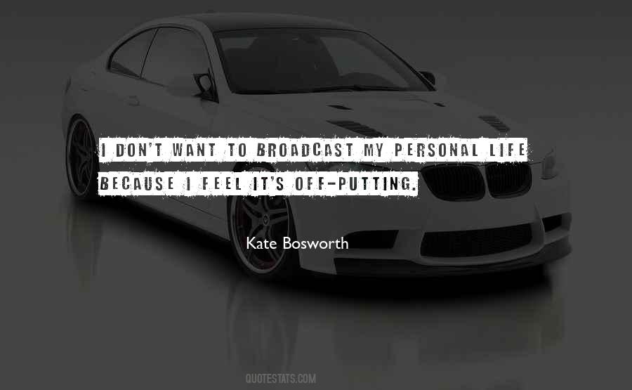 Kate Bosworth Quotes #230043