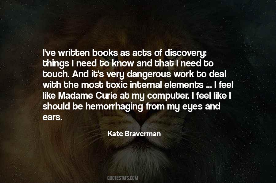 Kate Braverman Quotes #407176