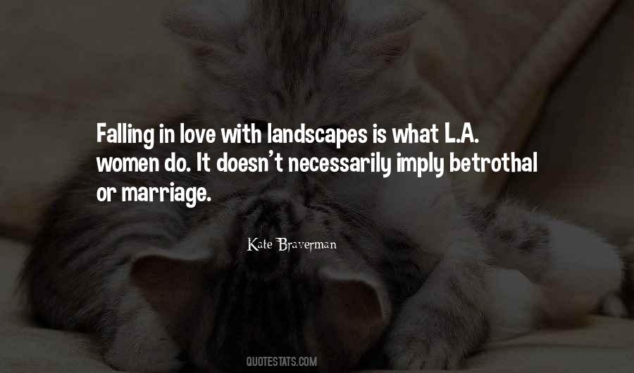 Kate Braverman Quotes #471842