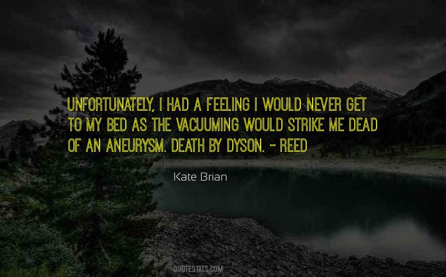 Kate Brian Quotes #853509