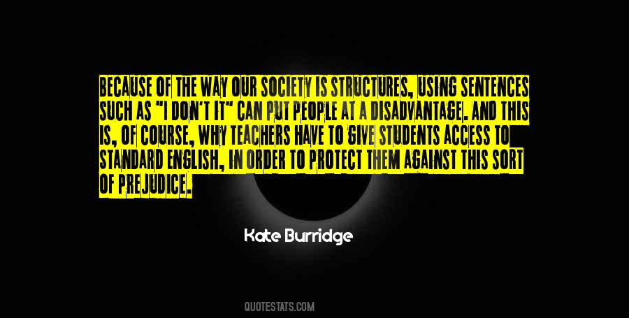 Kate Burridge Quotes #1688179