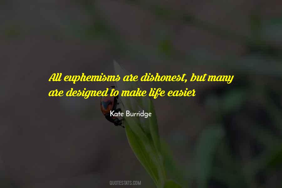 Kate Burridge Quotes #1854801