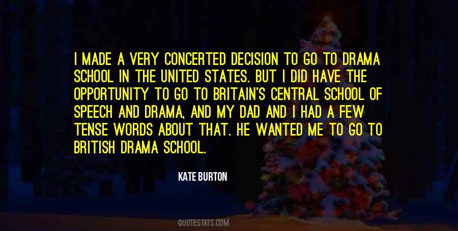 Kate Burton Quotes #1631430