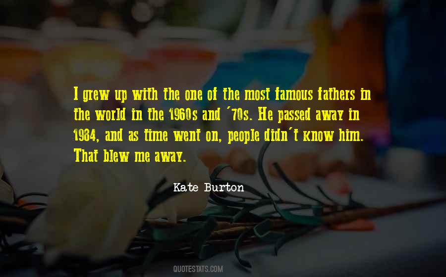 Kate Burton Quotes #171036