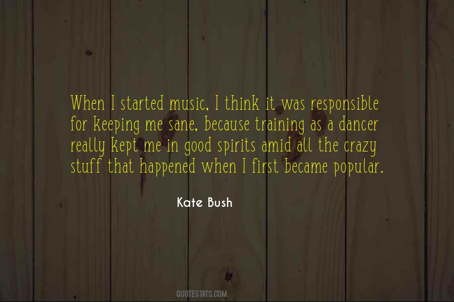 Kate Bush Quotes #1298615