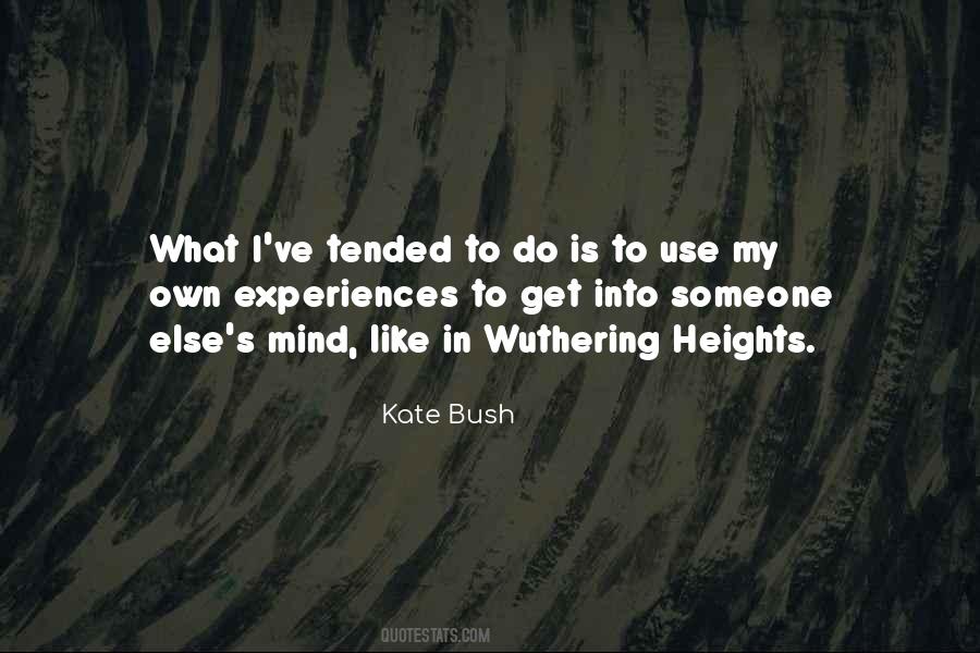 Kate Bush Quotes #1298920