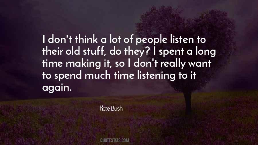 Kate Bush Quotes #1588120