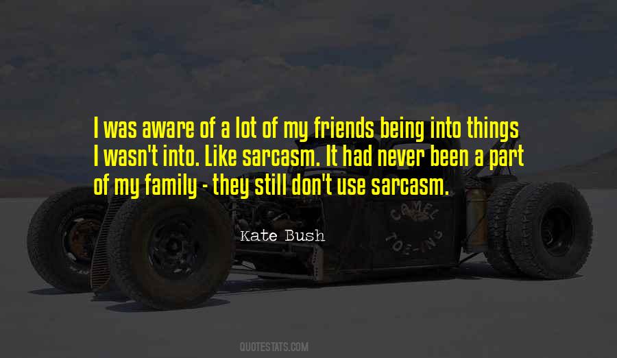Kate Bush Quotes #1661837