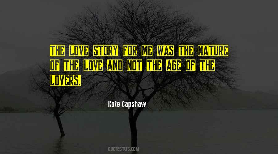 Kate Capshaw Quotes #1004310