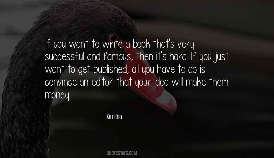 Kate Cary Quotes #987442