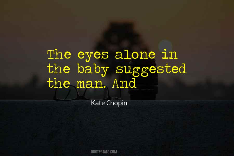 Kate Chopin Quotes #1008629