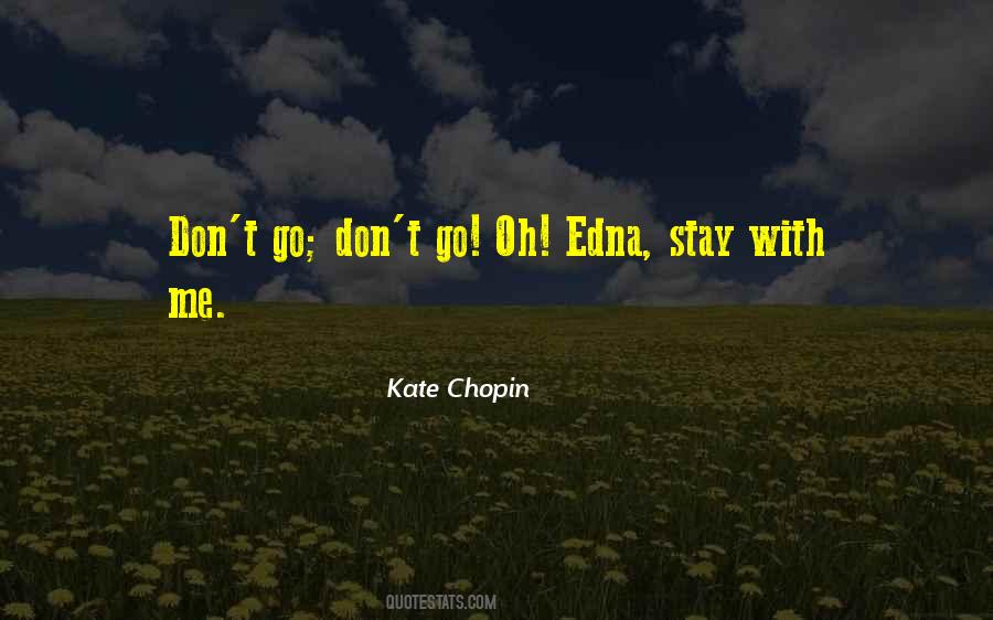 Kate Chopin Quotes #1092861