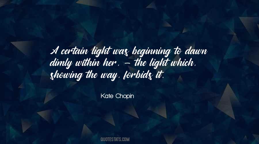 Kate Chopin Quotes #1182882