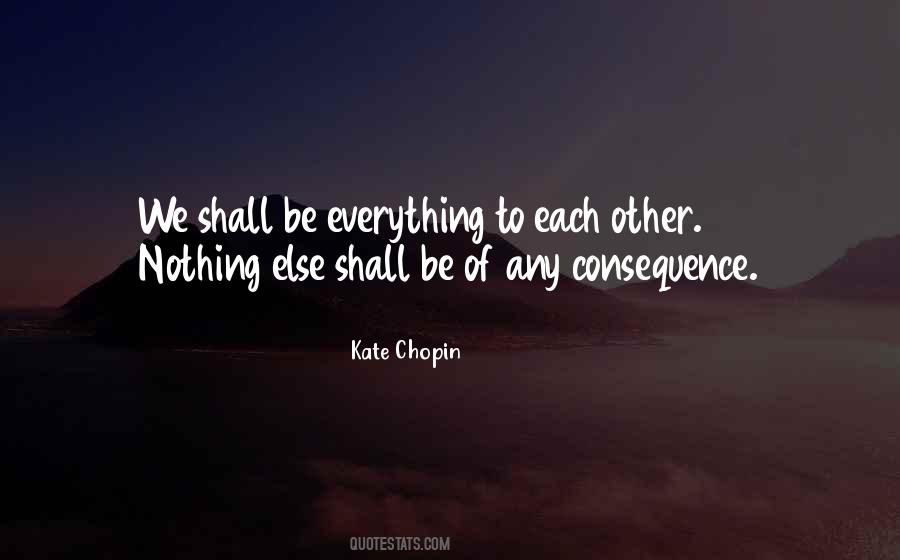 Kate Chopin Quotes #1213956