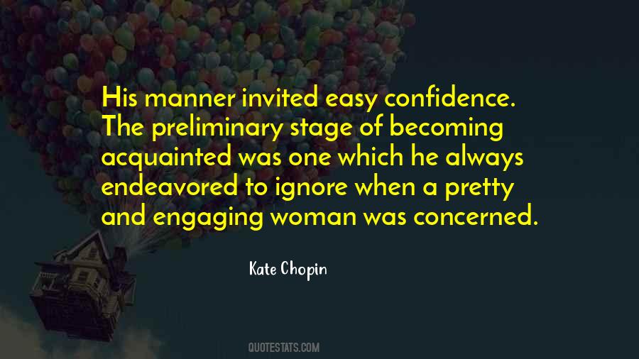 Kate Chopin Quotes #1829429