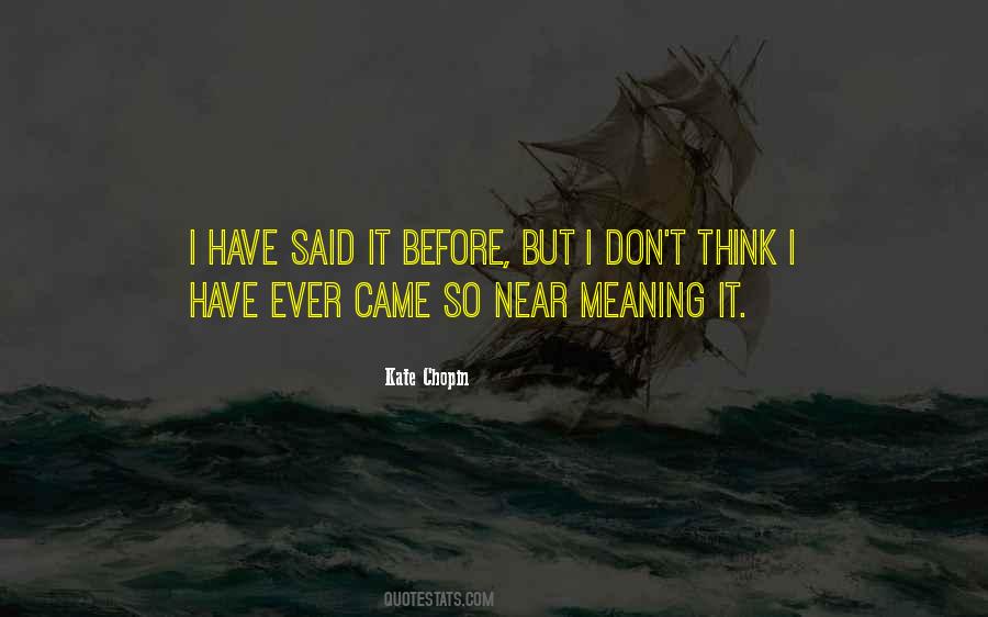 Kate Chopin Quotes #708483