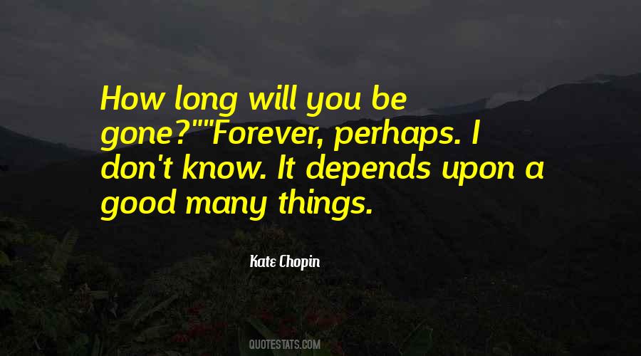 Kate Chopin Quotes #797383