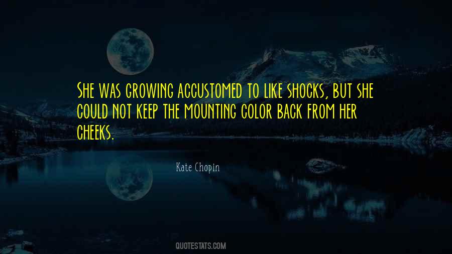 Kate Chopin Quotes #938427