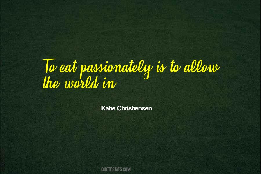 Kate Christensen Quotes #1127736