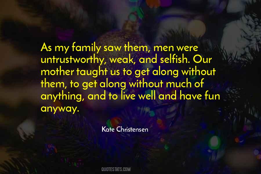 Kate Christensen Quotes #1243056