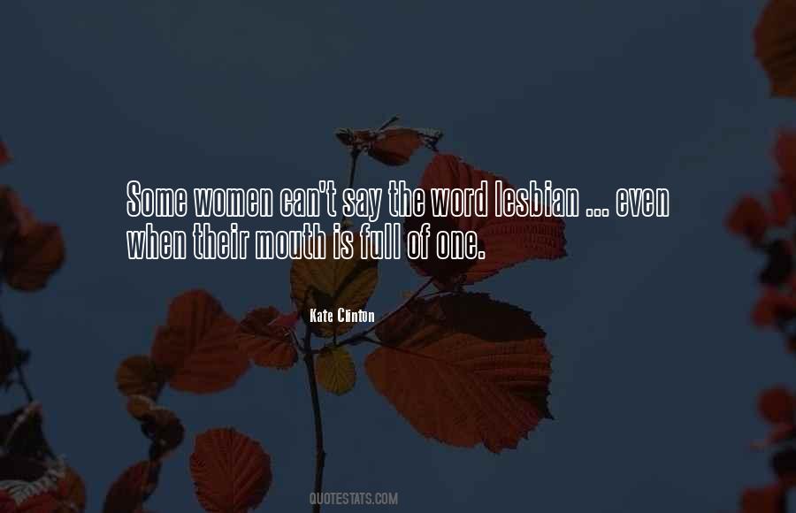 Kate Clinton Quotes #1525233