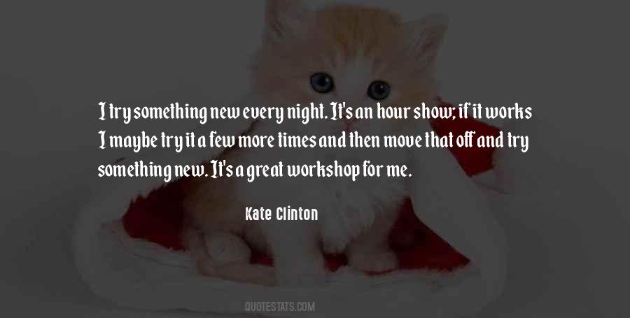Kate Clinton Quotes #426461