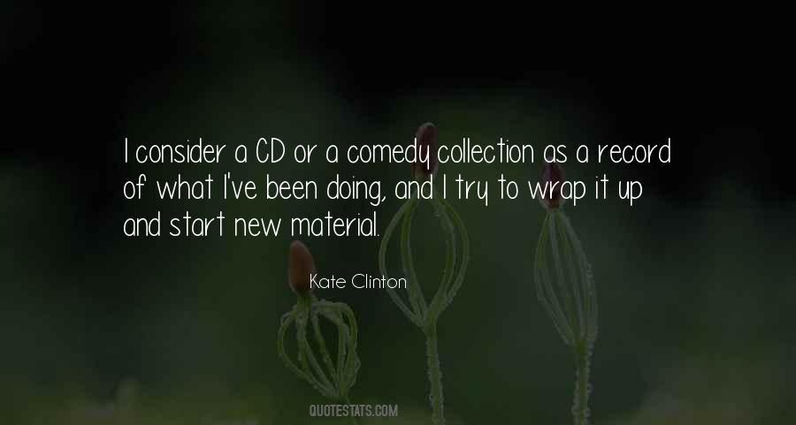 Kate Clinton Quotes #428779