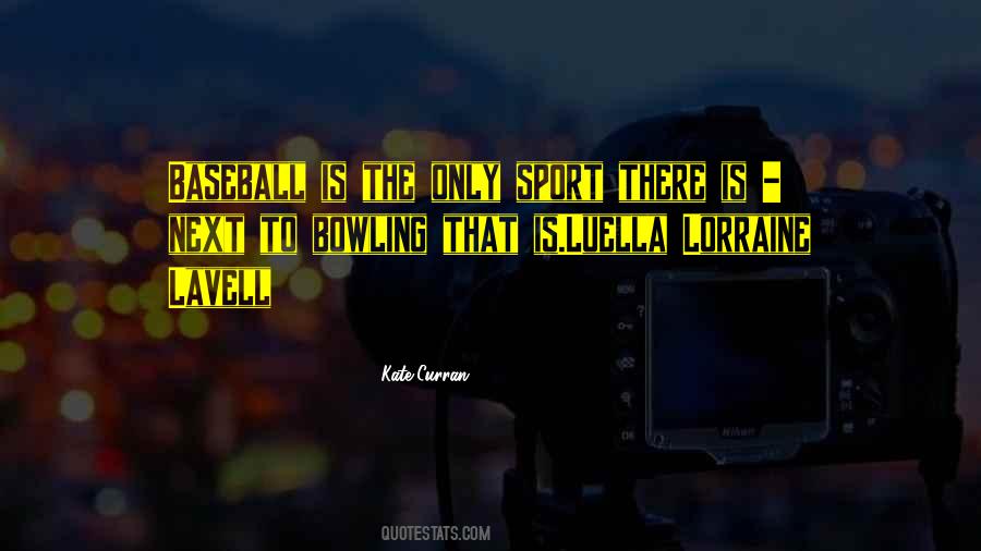 Kate Curran Quotes #377762 Kate Curran Quotes #377762