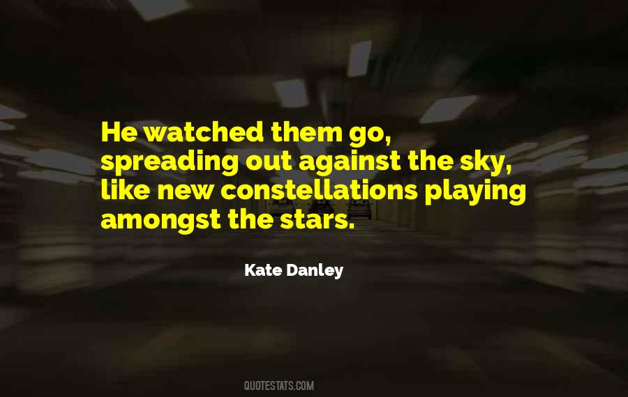 Kate Danley Quotes #521433