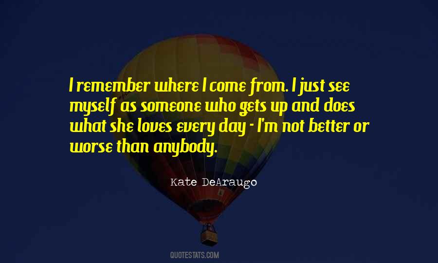 Kate DeAraugo Quotes #1082647