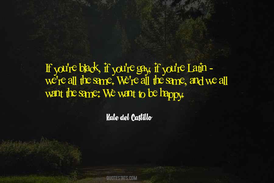 Kate Del Castillo Quotes #1073996