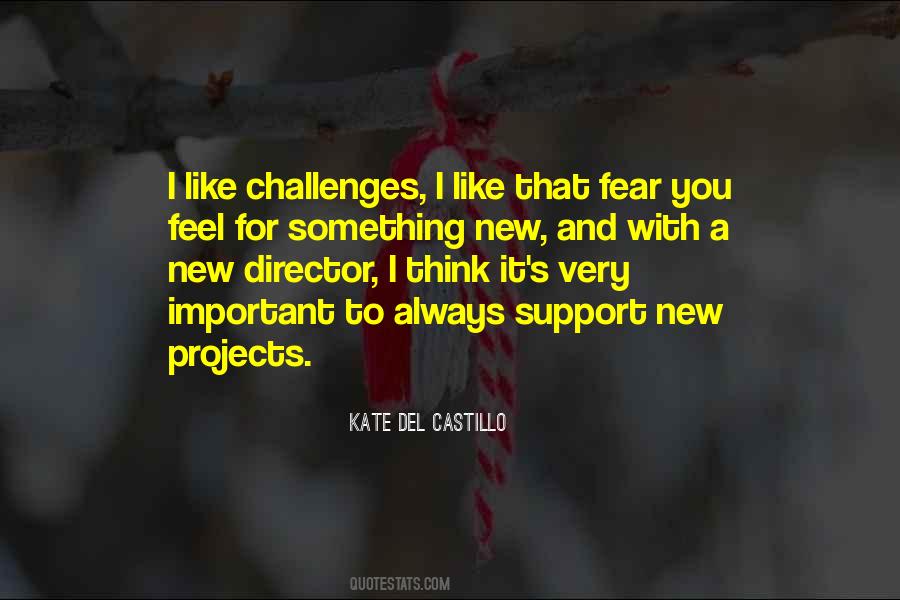 Kate Del Castillo Quotes #1411422