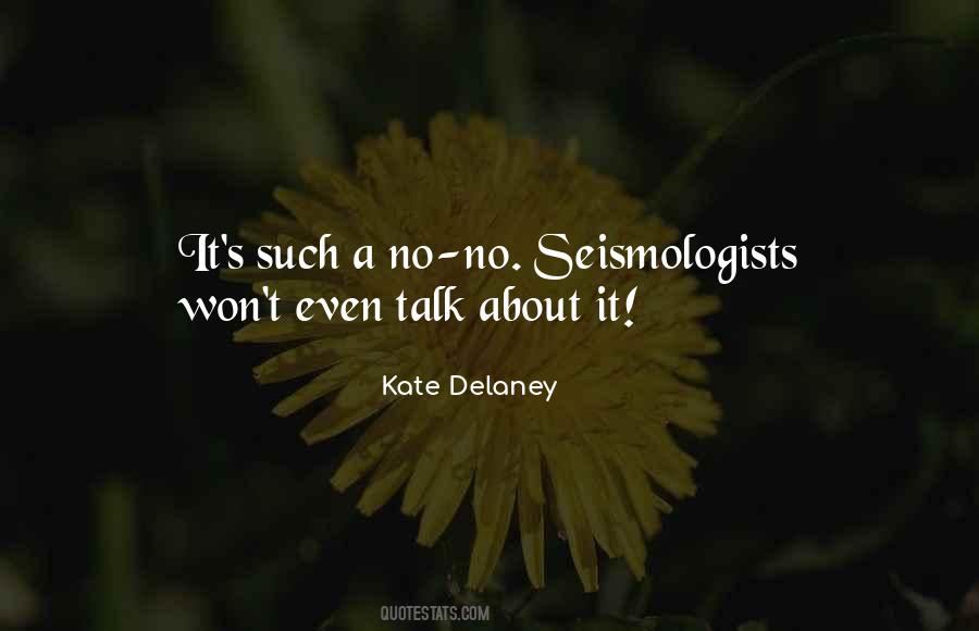 Kate Delaney Quotes #542228